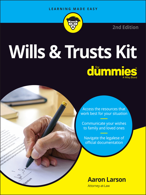 Title details for Wills & Trusts Kit for Dummies by Aaron Larson - Available